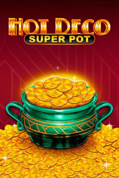 Slot Hot Deco Super Pot su Casinova Casino