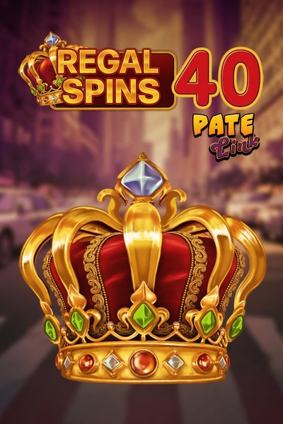 Slot Regal Spins 40 Pate Link su Kingmaker Casino